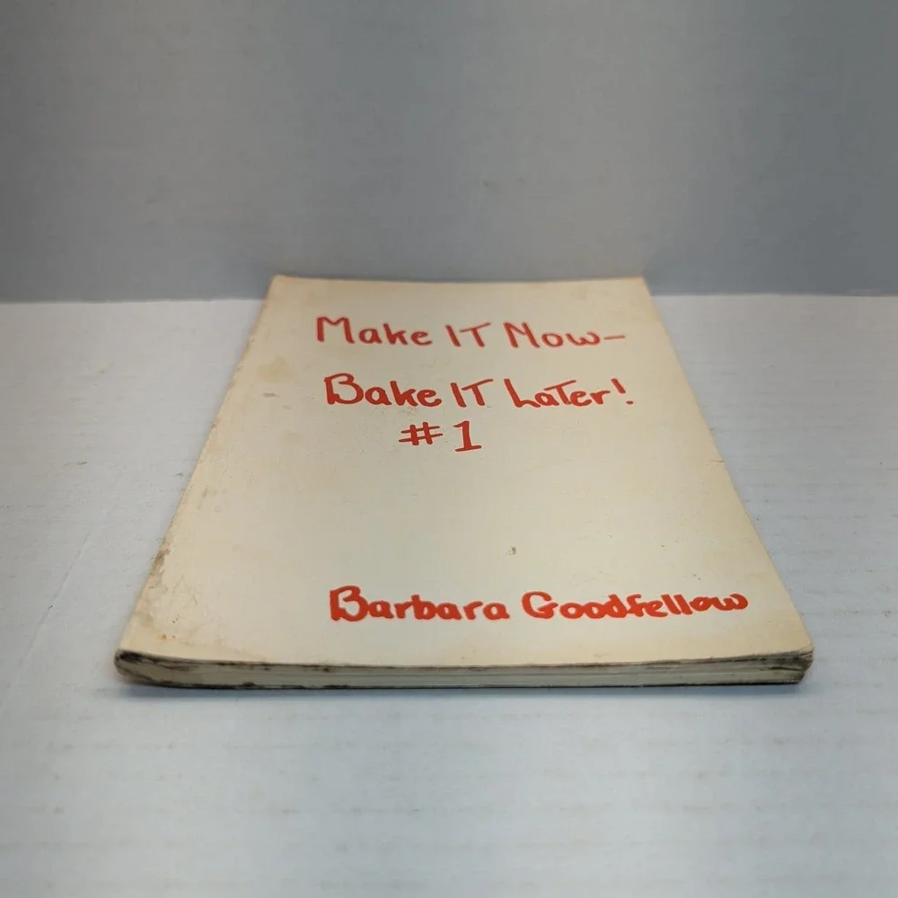 Make It Now-Bake It Later! #1 Barbara Goodfellow 1965 Cookbook Pocket Book
